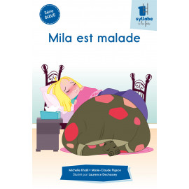 Mila est malade