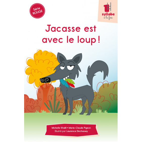 Jacasse est avec le loup !