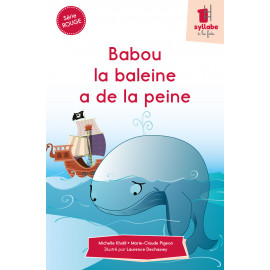 Babou la baleine a de la peine