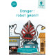 Danger : robot géant !